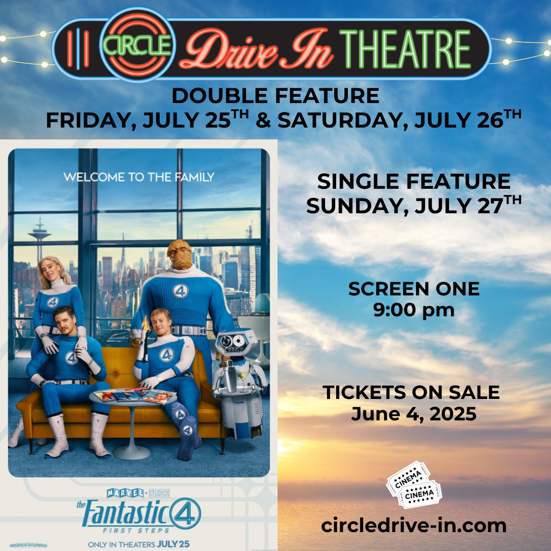 '25 Circle Drive-In Movies '25 Circle Drive-In Movies
