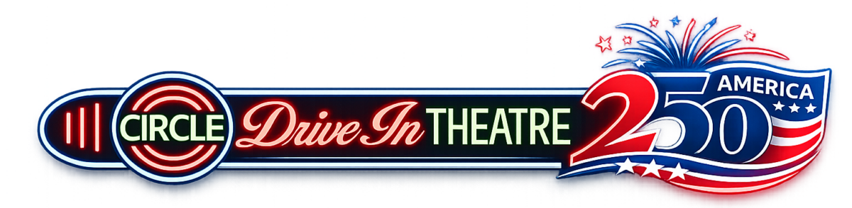 Circle Drive-In Theatre Celebrating America250 Logo