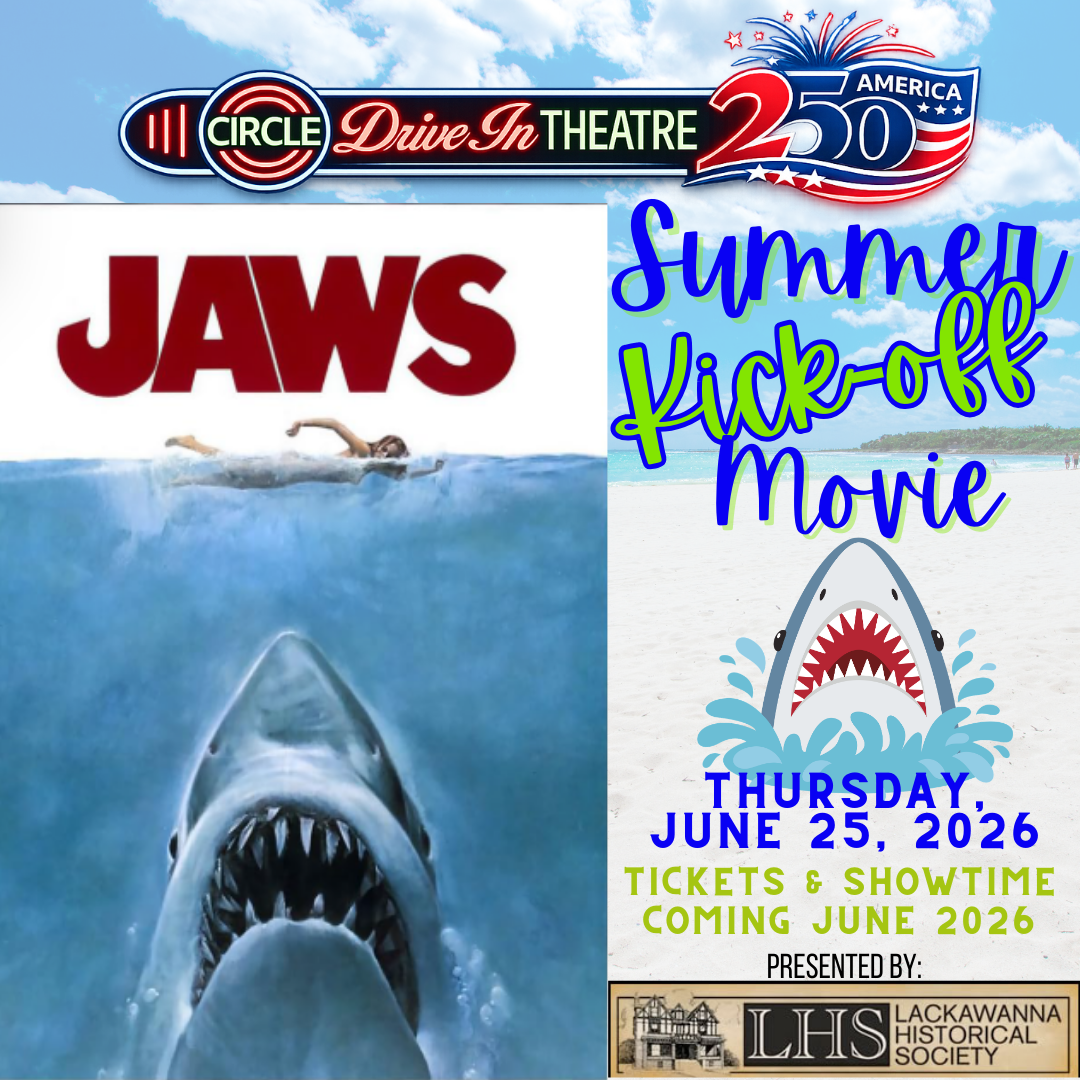 Lackawanna Historical Society Presents Summer Kickoff Movie on Thursday, June 25, 2026 featuring Jaws