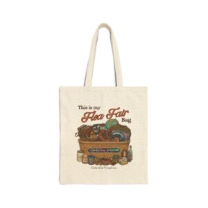 "This is my Flea Fair Bag" Cotton Canvas Tote