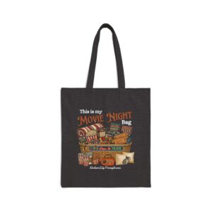 "This is my Movie Night Bag" Cotton Canvas Tote